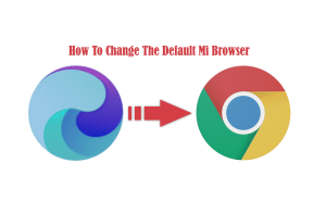How to change the default mi browser